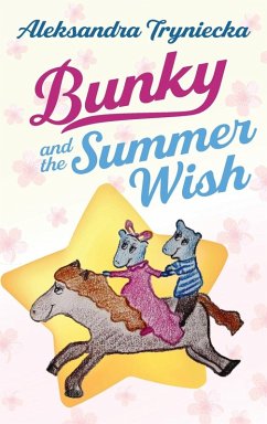 Bunky and the Summer Wish Bunky and the Summer Wish