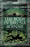 The Body in Brú na Bóinne The Body in Brú na Bóinne