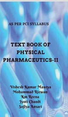 Text Book of Physical Pharmaceutics-II - Vishesh Kumar Maurya