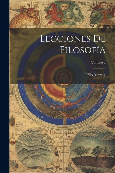 Lecciones De Filosofía; Volume 2