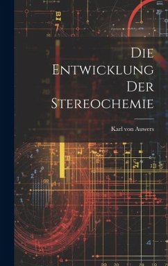 Cover Die Entwicklung der Stereochemie