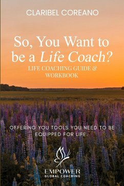 So, You Want to Be a Life Coach? - Coreano, Claribel