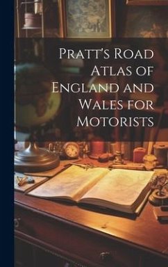 Pratt's Road Atlas of England and Wales for Motorists - Anonymous