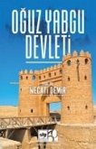 Oguz Yabgu Devleti Oguz Yabgu Devleti