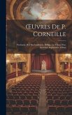 OEuvres De P. Corneille