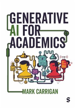 Generative AI for Academics - Carrigan, Mark