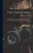 The Crack Shot: Or, Young Rifleman's... - Bild 1