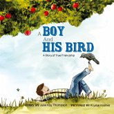 A Boy And His Bird A Boy And His Bird