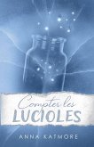 Compter les Lucioles Compter les Lucioles