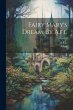 Fairy Mary's Dream, By A.f.l - Bild 1