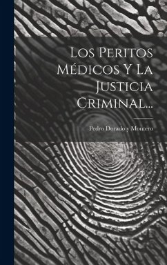 Cover Los Peritos Médicos Y La Justicia Criminal...