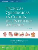 Tecnicas quirurgicas en cirugia del intestino anterior