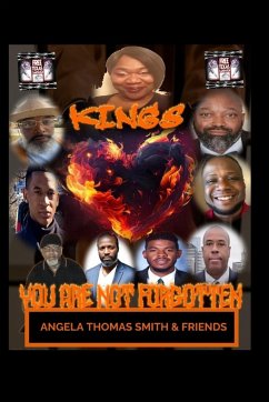 Kings You Are Not Forgotten - Hope, Kings of; Smith, Angela T