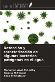 Detección y caracterización de algunas bacterias patógenas en el agua