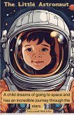 The Little Astronaut The Little Astronaut