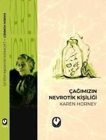 Cagimizin Nevrotik Kisiligi - Horney, Karen