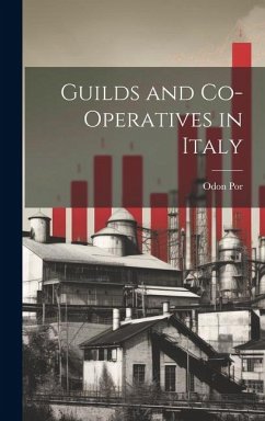Cover Guilds and Co-Operatives in Italy