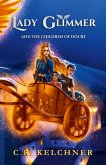 Lady Glimmer and the Children of Doubt