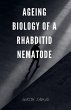 Ageing Biology of a Rhabditid Nematode - Bild 1