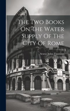 Cover The Two Books On The Water Supply Of The City Of Rome