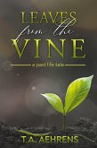 Leaves from the Vine Leaves from the Vine