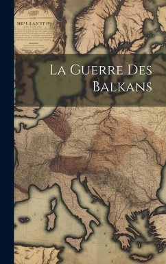 Cover La Guerre Des Balkans
