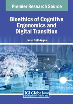 Bioethics of Cognitive Ergonomics and Digital Transition