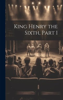 Cover King Henry the Sixth, Part 1