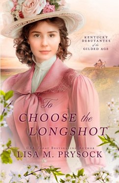 To Choose the Longshot - Prysock, Lisa M.