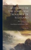 Accounts Of The Lord High Treasurer Of Scotland: A.d. 1500-1504