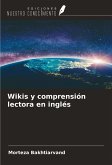 Wikis y comprensión lectora en inglés