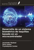 Desarrollo de un sistema biométrico de taquillas basado en un microcontrolador