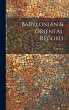 Babylonian & Oriental Record; Volume 6 - Bild 1
