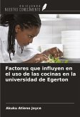 Factores que influyen en el uso de las cocinas en la universidad de Egerton