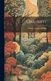 Oak-Mot Oak-Mot