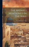 The Animals Mentioned In The Bible