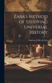 Zaba's Method of Studying Universal History Zaba's Method of Studying Universal History