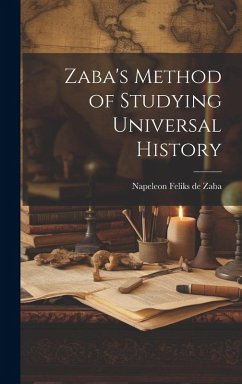 Cover Zaba's Method of Studying Universal History