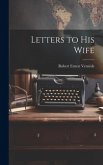 Letters to His Wife