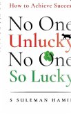 No One Unlucky, No One So Lucky! No One Unlucky, No One So Lucky!