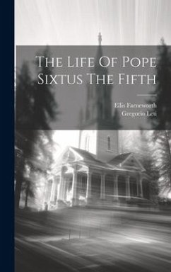 Cover The Life Of Pope Sixtus The Fifth