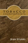 Tobacco Counterpoints Tobacco Counterpoints