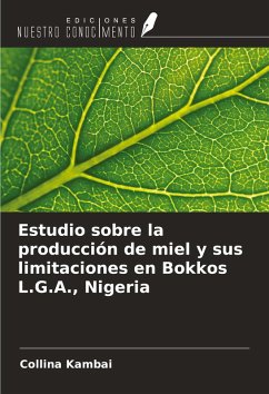 Cover Estudio sobre la producción de miel y sus limitaciones en Bokkos L.G.A., Nigeria