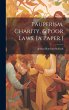 Pauperism, Charity, & Poor Laws, [a... - Bild 1