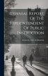 Biennial Report Of The Superintendent... - Bild 1