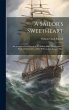 A Sailor's Sweetheart: An Account of... - Bild 1
