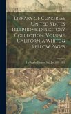 Library of Congress United States Telephone Directory Collection. [microform] Volume California White & Yellow Pages: Los Angeles Extended Area Jan. 1