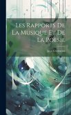 Les Rapports De La Musique Et De La Poesie