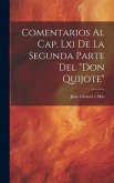 Comentarios Al Cap. Lxi De La Segunda Parte Del &quote;don Quijote&quote;