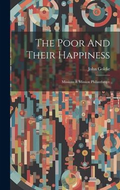 Cover The Poor And Their Happiness: Missions & Mission Philanthropy